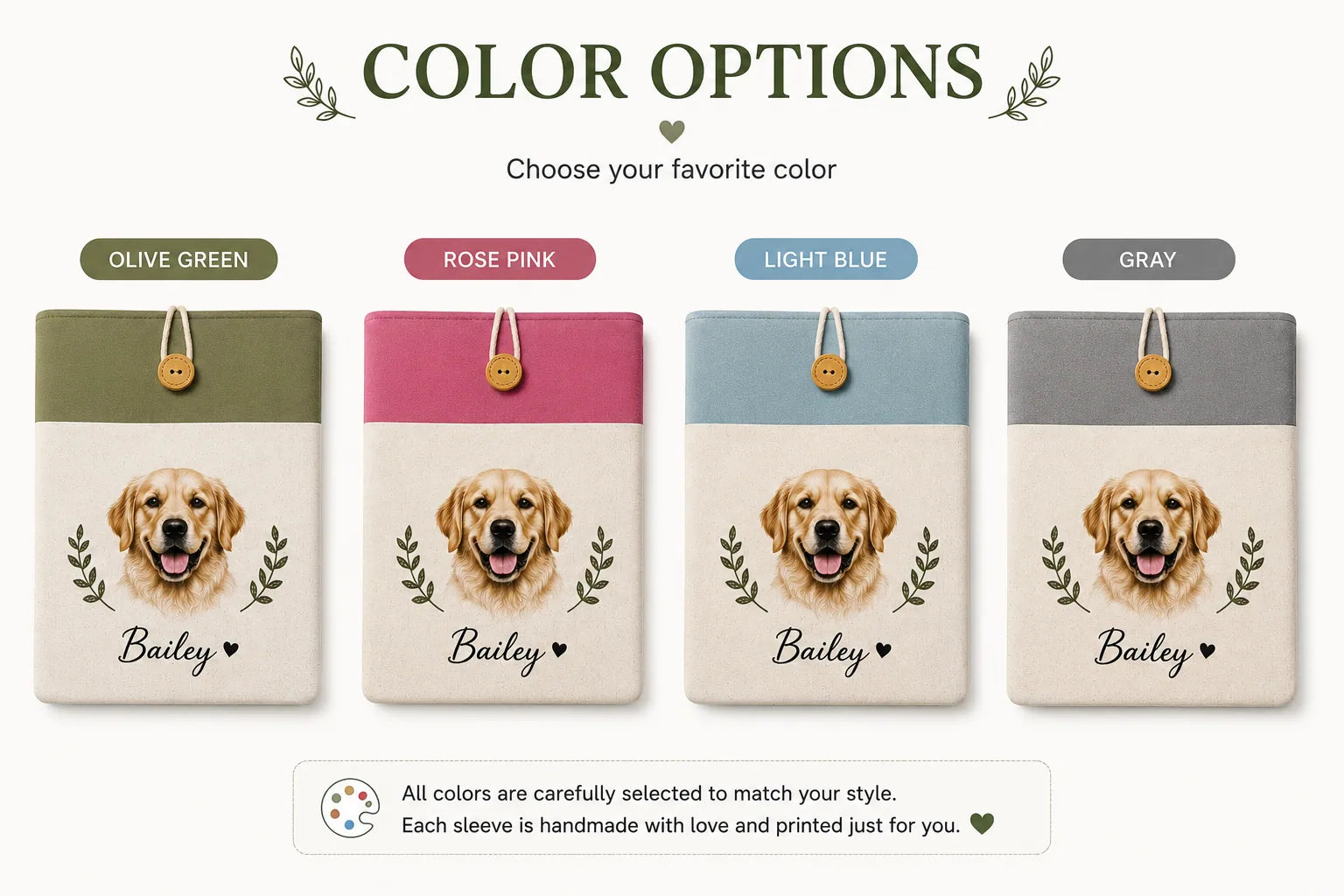 Four color options for a personalized pet portrait laptop sleeve: olive green, rose pink, light blue, and gray